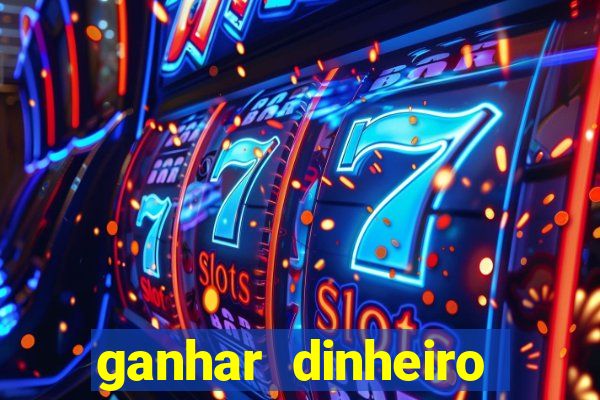 ganhar dinheiro jogando sem precisar depositar